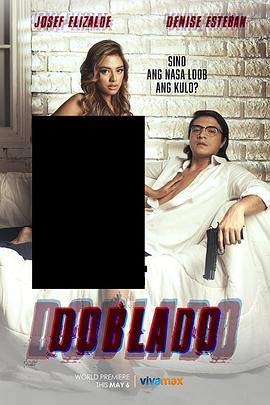 色站之家《多布拉多 Doblado》免费在线观看